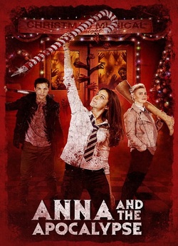 Анна та апокаліпсис / Anna and the...