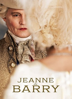 Жанн ДюБаррі - Мадам дю Баррі / Jeanne...
