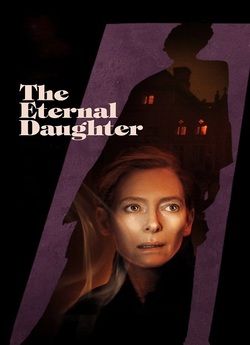 Вічна донька / The Eternal Daughter...