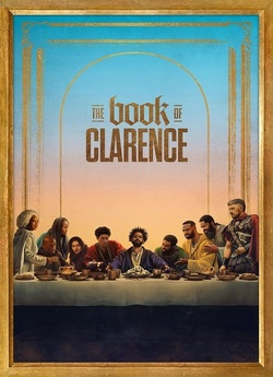 Книга Кларенса / The Book of Clarence...