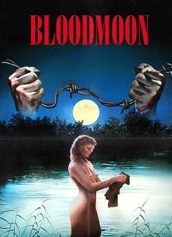 Кривавий місяць / Bloodmoon (1990)...