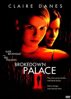 Зруйновані замки / Brokedown palace...