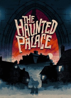 Зачарований замок / The Haunted Palace...
