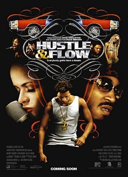 Метушня і рух / Hustle & Flow (2005)...