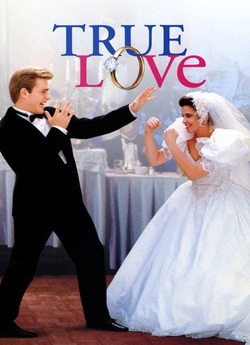 Справжнє кохання / True Love (1989)...