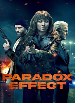 Ефект парадокса / Paradox Effect (2023)...