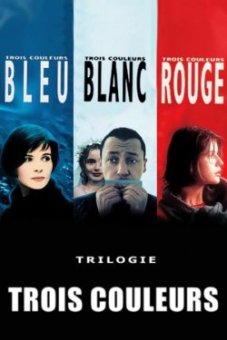 Три кольори. Трилогія / Trois couleurs....<wbr>