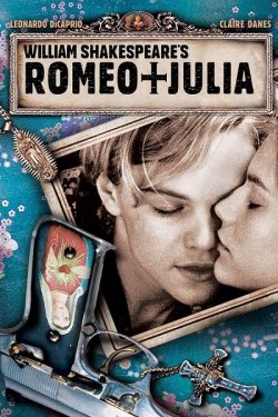 Ромео і Джульєта / Romeo + Juliet...