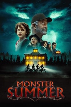 Монстри літа / Monster Summer (2024)...