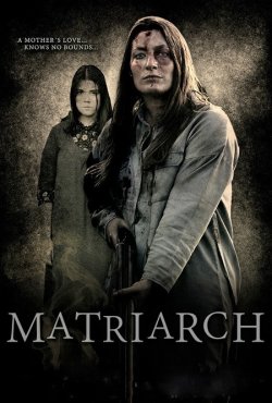 Матріарх / Matriarch (2018) BDRip 720p...