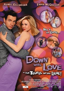 До біса кохання / Down with Love (2003)...