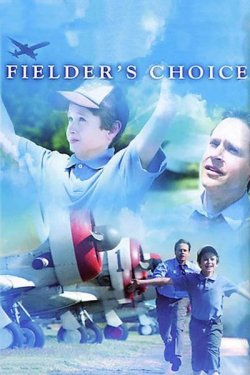 Вибір Філдера / Fielder's Choice...