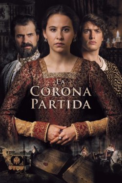 Розколота корона / La corona partida...