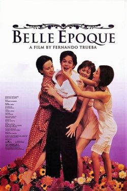 Прекрасна епоха / Belle Époque (1992)...